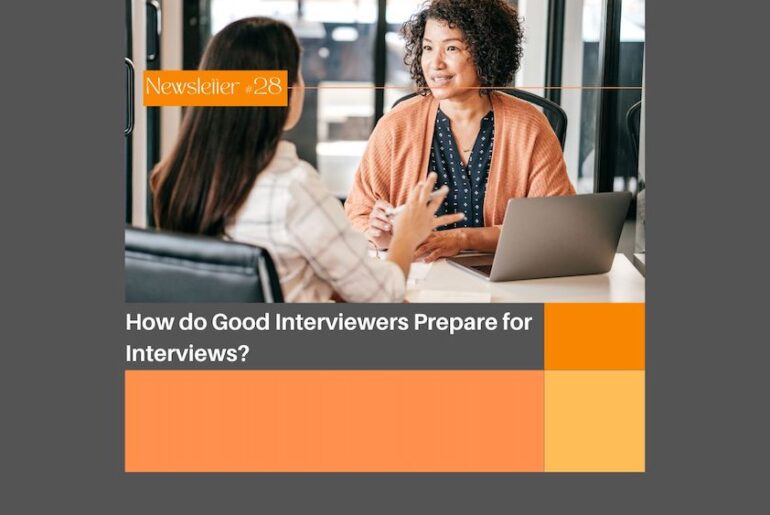 how do good interviewers prepare for interviews