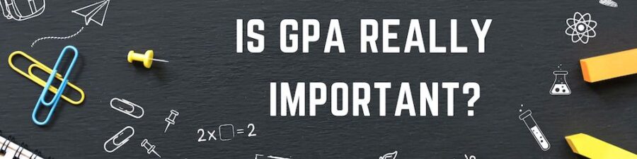 how important is gpa/is gap really important text on education graphic